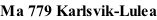 Ma 779 Karlsvik-Lulea
